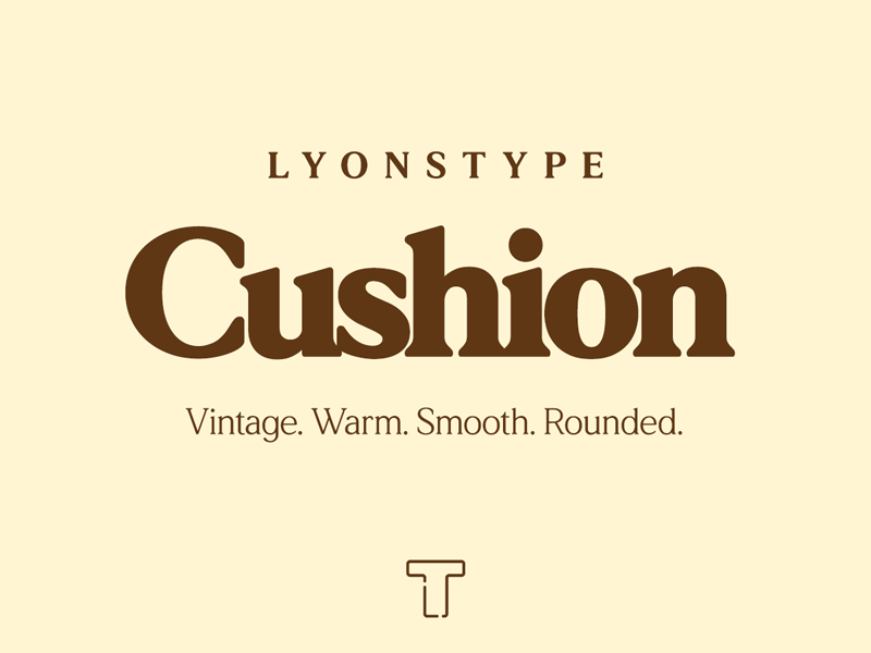 LT Cushion Font