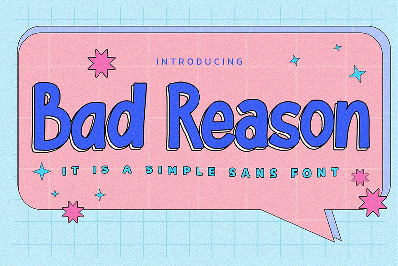 Bad Reason Font