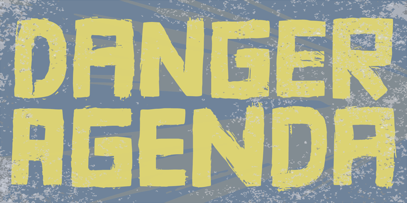 Danger Agenda Font