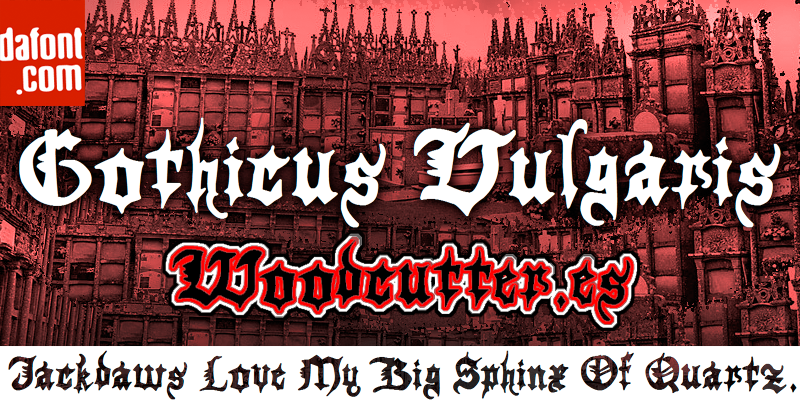 Gothicus Vulgaris Font