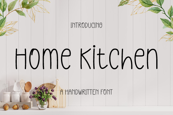 Home Kitchen Font