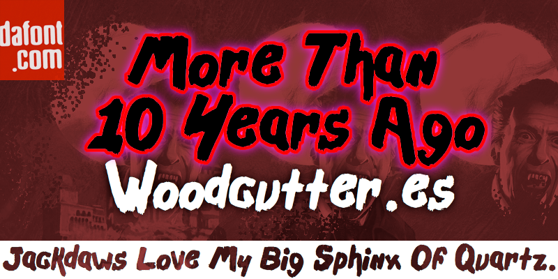 More Than 10 Years Ago Font