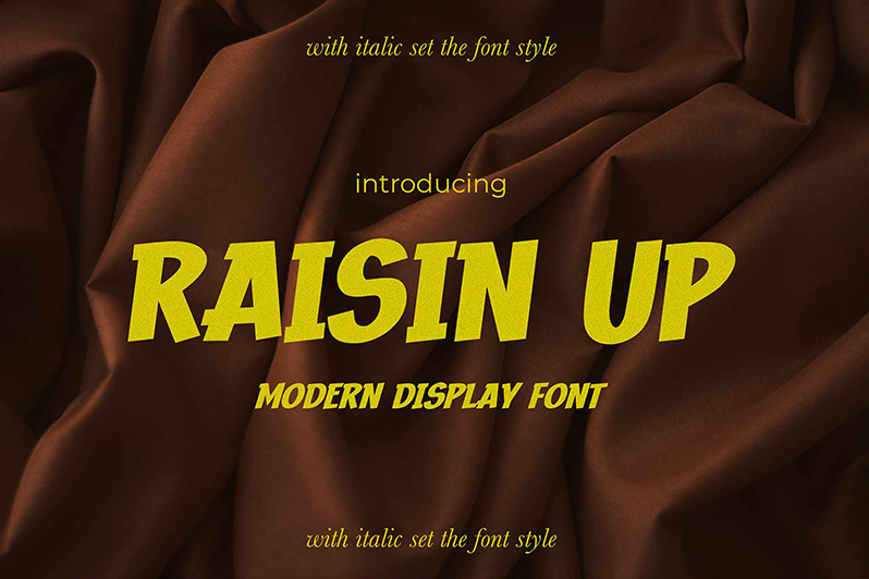 Raisin Up Font