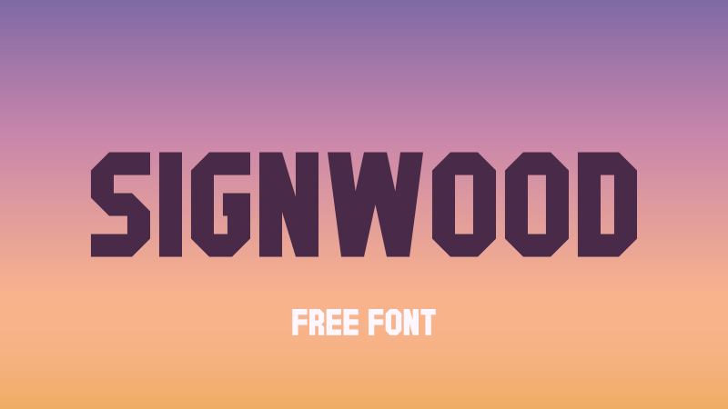 Signwood Font