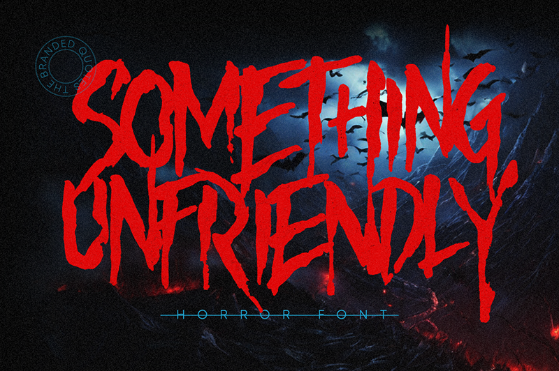 Something Unfriendly Font