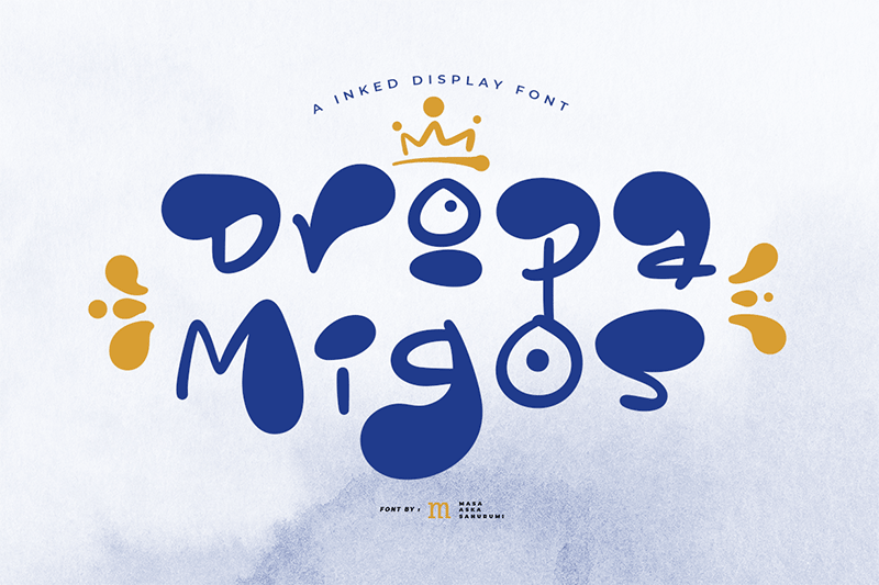 Dropa Migos Font