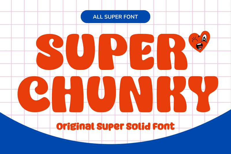 Super Chunky Font