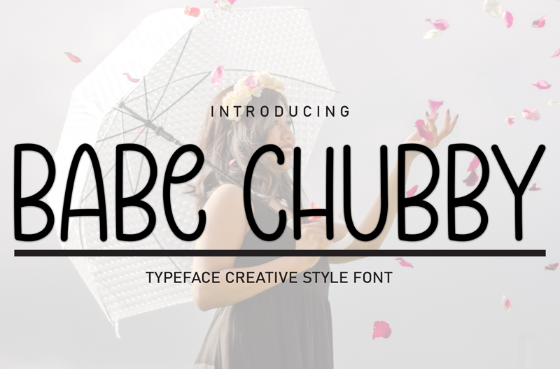 Babe Chubby Font