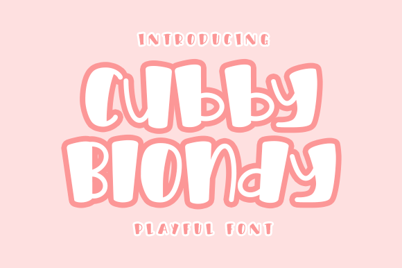 Cubby Blondy Font