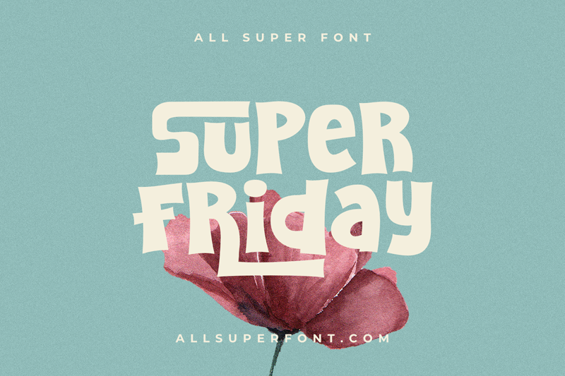 Super Friday Font