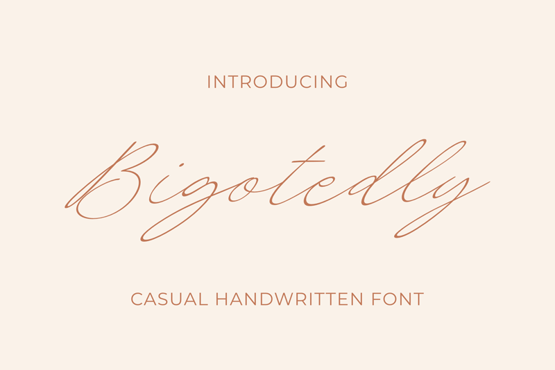 Bigotedly Font