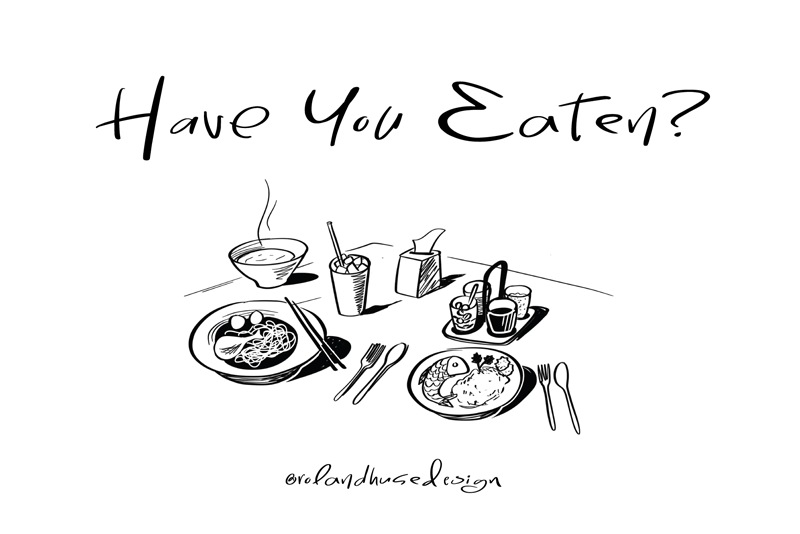 Have You Eaten? Font