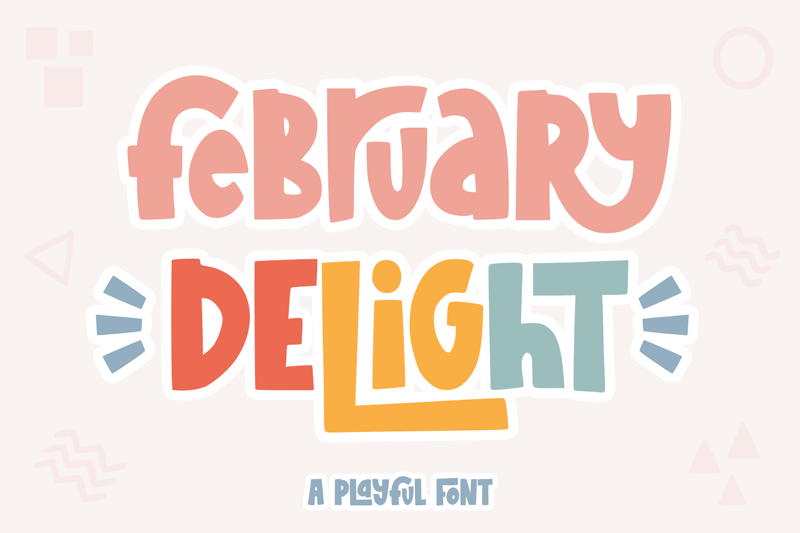 February Delight Font