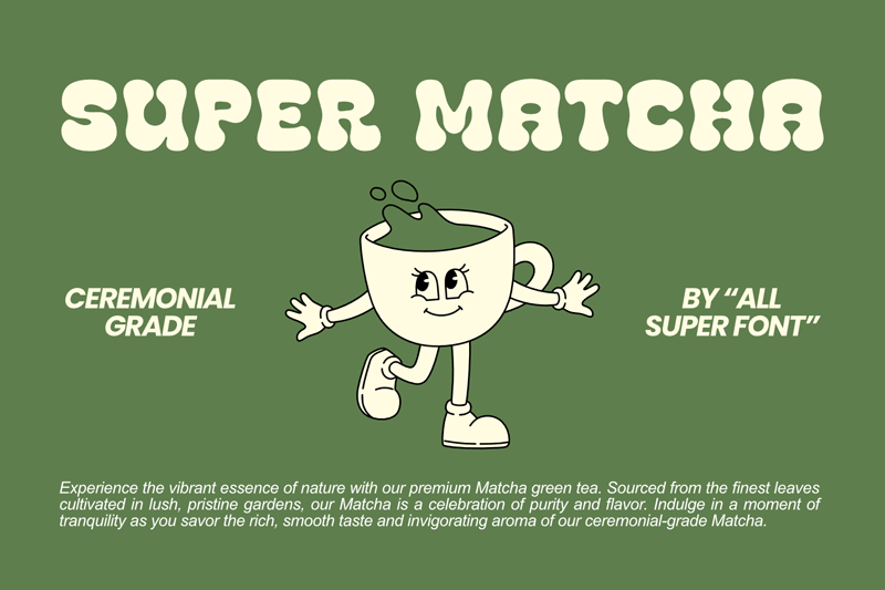 Super Matcha Font