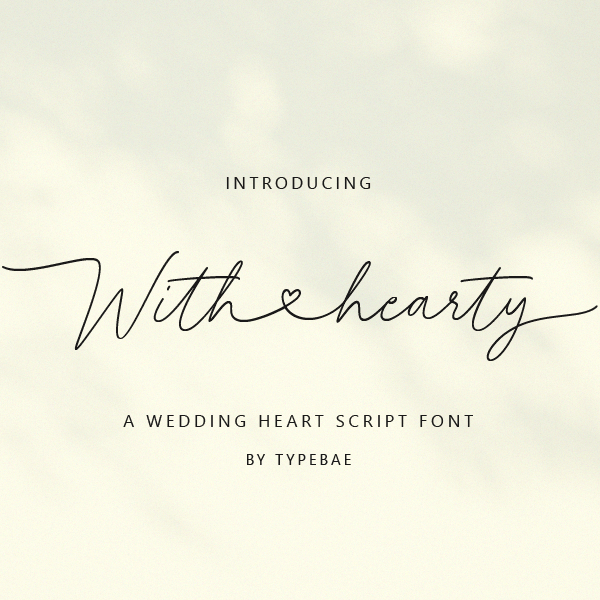 With Hearty Font