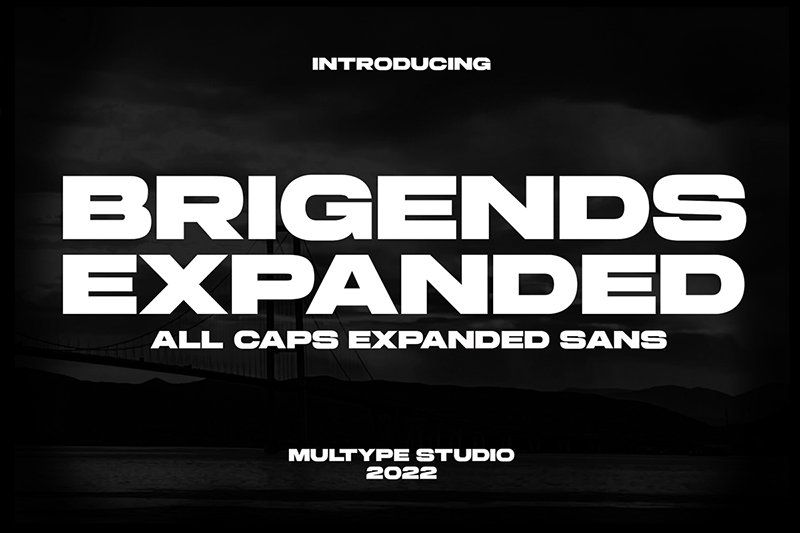 Brigends Expanded Font