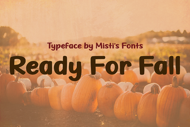 Ready For Fall Font