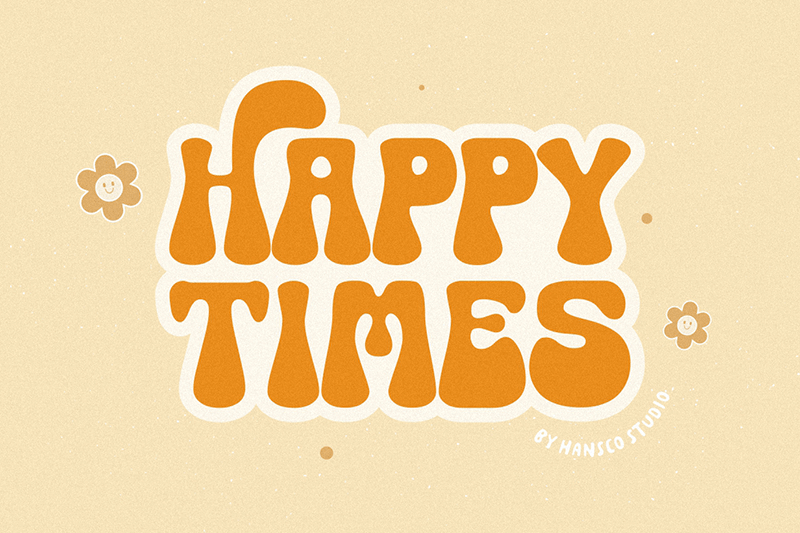 Happy Times Font