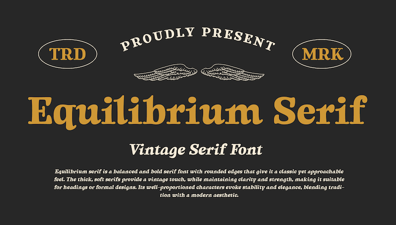 Equilibrium Serif Font