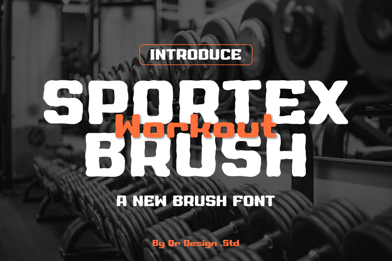 Sportex Workout Brush Font