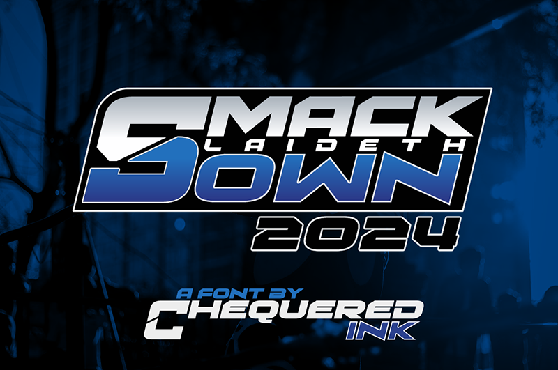 Smack Laideth Down 2024 Font