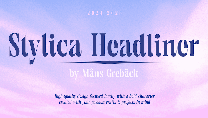 Stylica Headliner Font