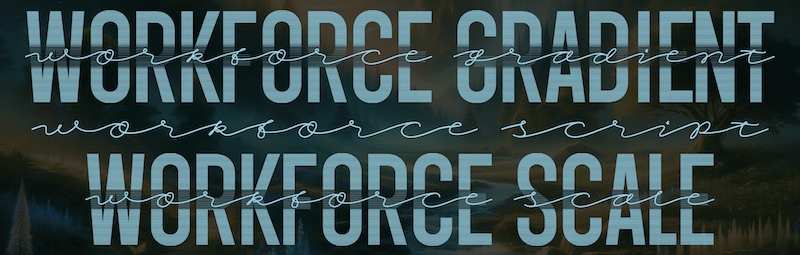 Workforce Gradient Font