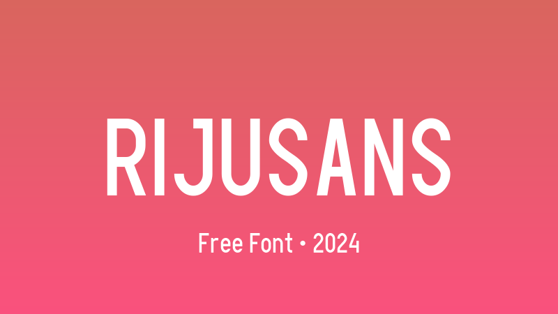 Rijusans Font