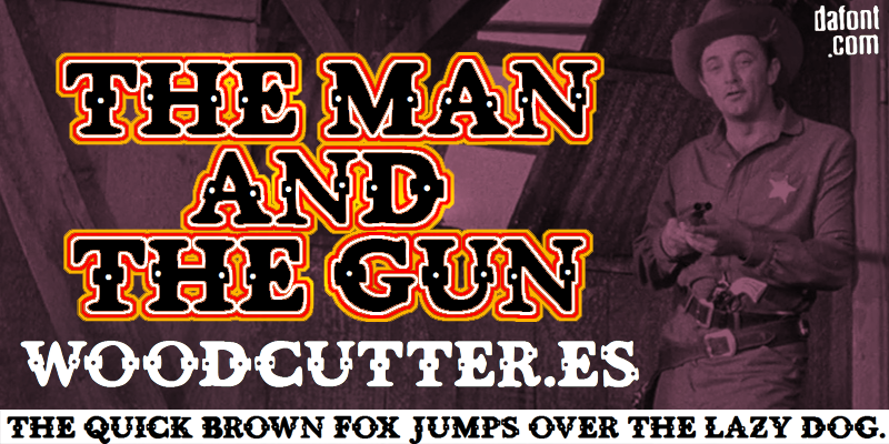 The man and the gun Font