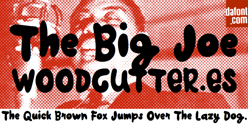 The Big Joe Font