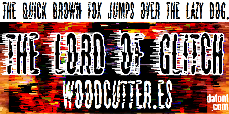 The Lord Of Glitch Font
