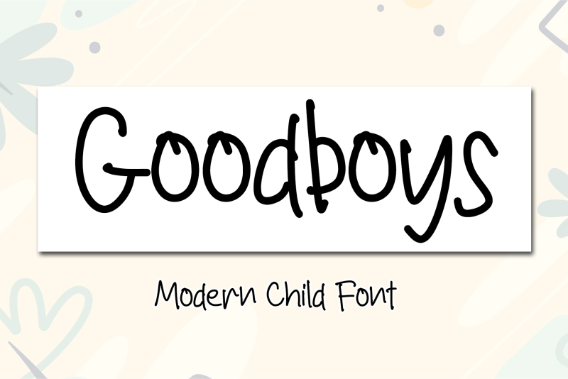 Goodboys Font