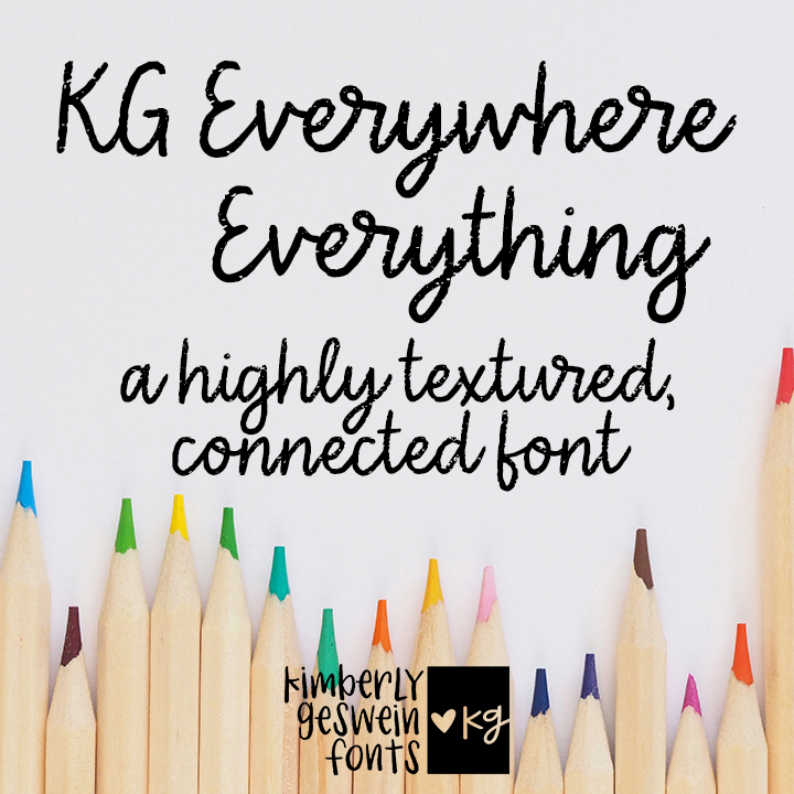 KG Everywhere Everything Font