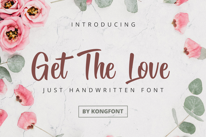 Get The Love Font