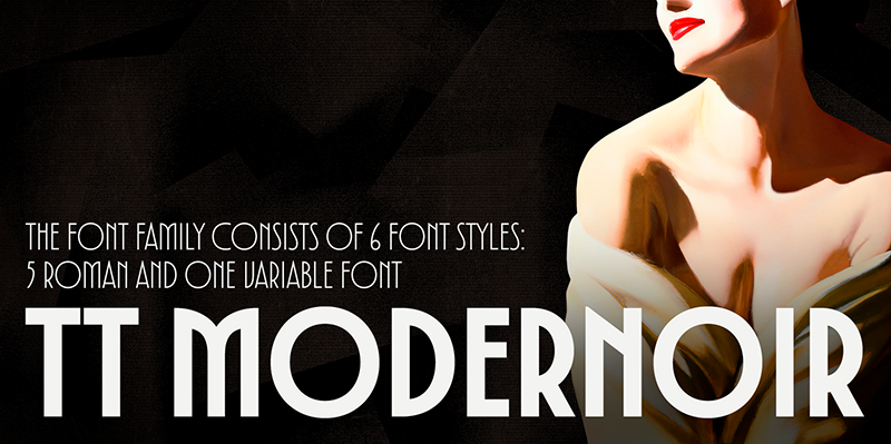 TT Modernoir Font
