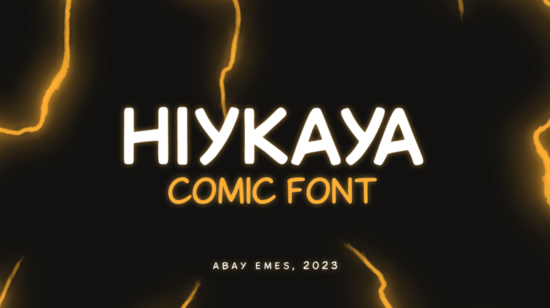 Hiykaya Font