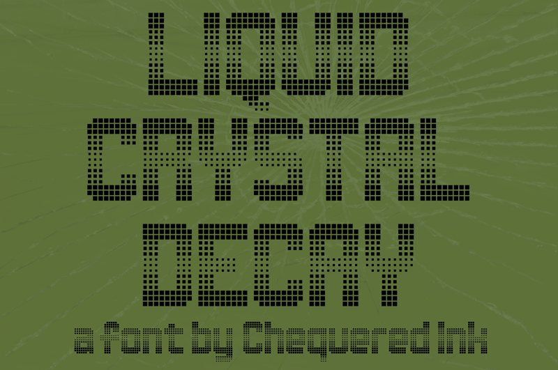 Liquid Crystal Decay Font