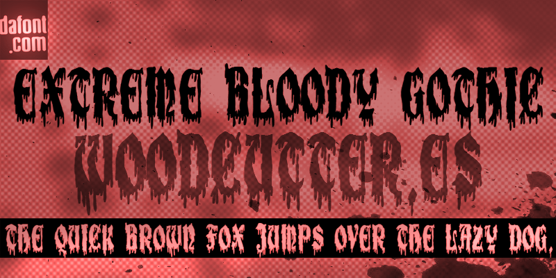 Extreme Bloody Gothic Font