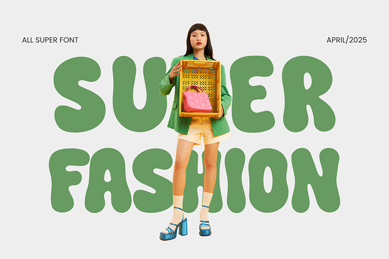 Super Fashion Font
