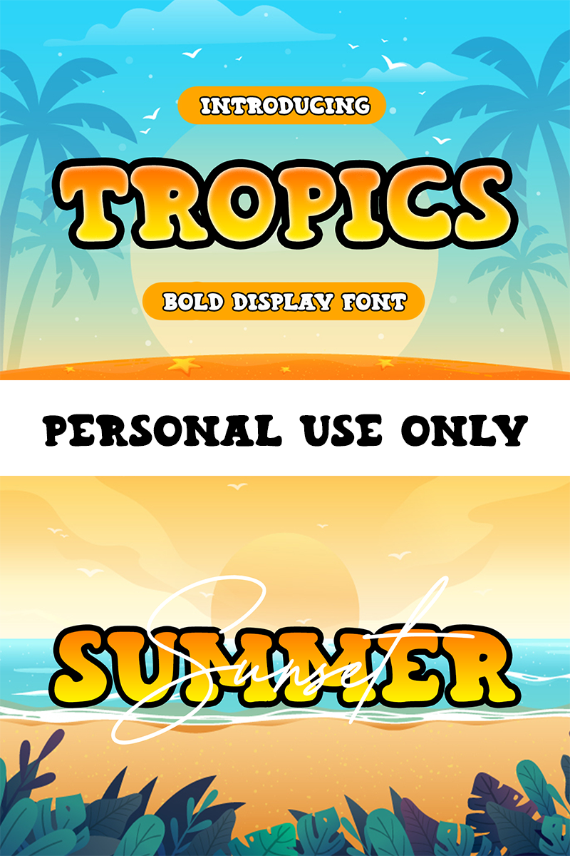 Tropics Font