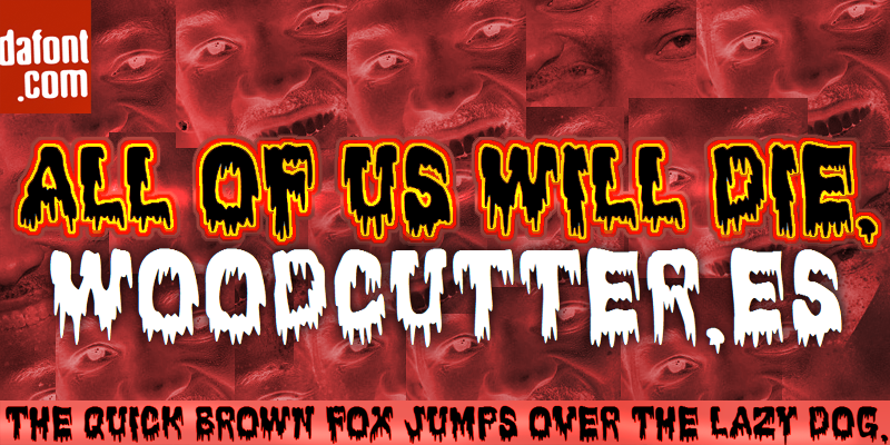 All Of Us Will Die Font