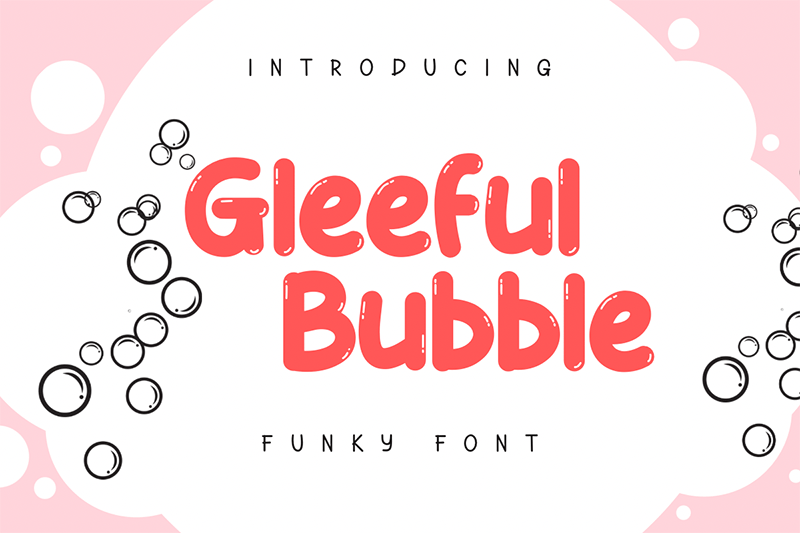 Gleeful Bubble Font