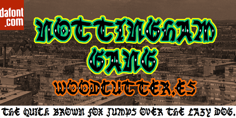 Nottingham Gang Font