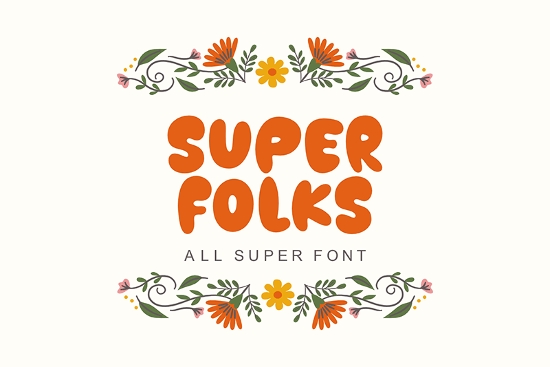Super Folks Font