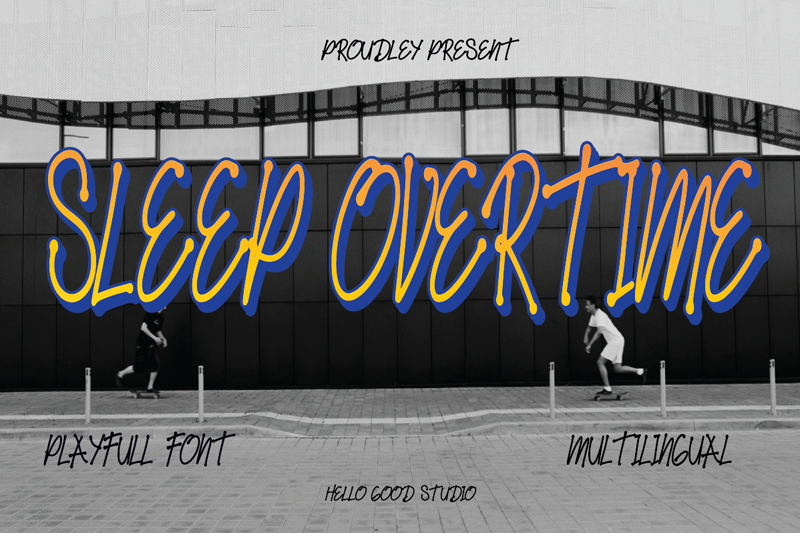 Sleep Overtime Font