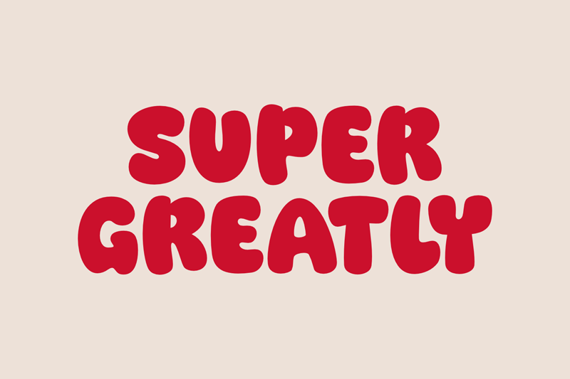 Super Greatly Font