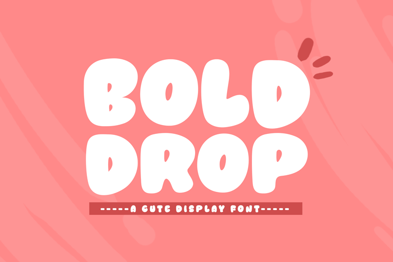 Bold Drop Font
