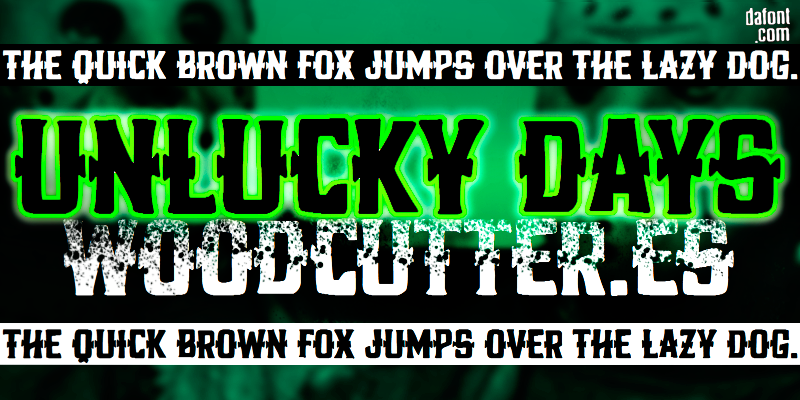 Unlucky Days Font