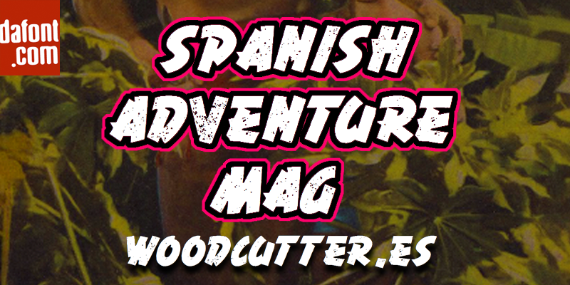 Spanish Adventure Mag Font