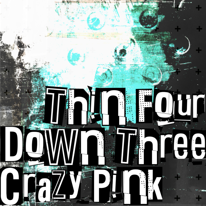 Thin Four Down Three Crazy Pink Font